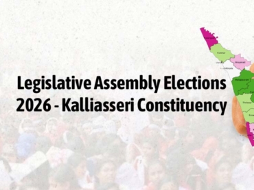 Kalliasseri Constituency 2026 voter sentiment analysis